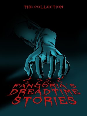 cover image of Fangoria's Dreadtime Stories, Volumes 1 and 2